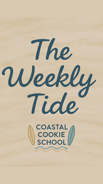 The Weekly Tide: Camping Cookie Set (August 18th)